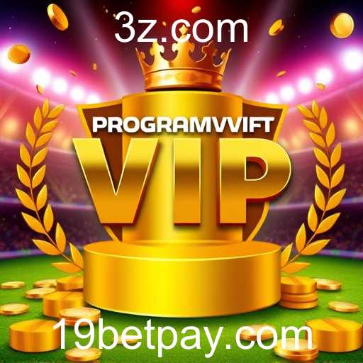 Explorando o Programa VIP no 19bet: Exclusividade e Recompensas